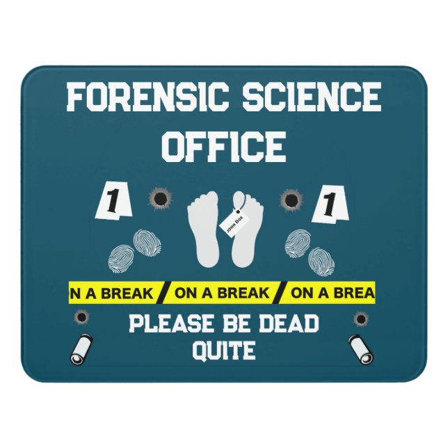 Forensic science criminalistics investigator     s door sign (Contemporary Front)