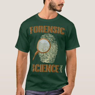 Forensic Science Investigator Fingerprint Detectiv T-Shirt