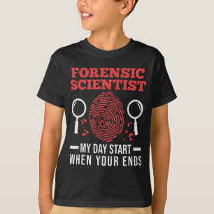 Forensic Science Investigator Forensics Scientists T-Shirt