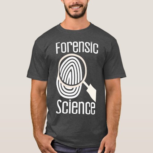 Forensic Science T_Shirt