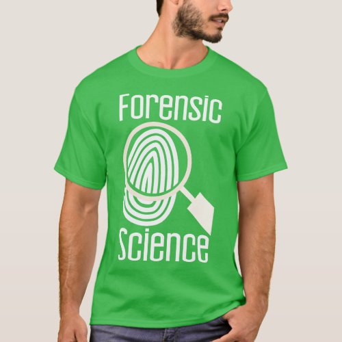 Forensic Science T_Shirt