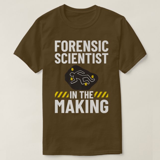 Forensic Science Technician Crime Scene Investigat T-Shirt (Design Front)