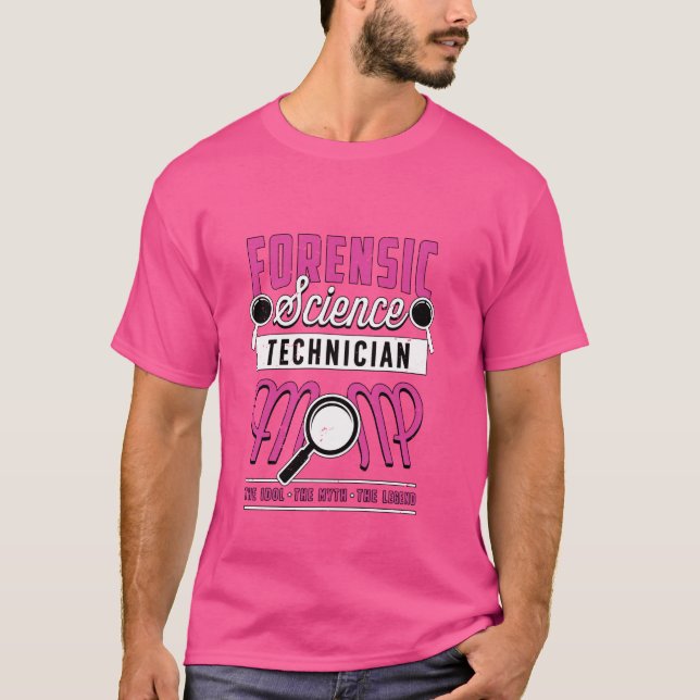 Forensic Science Technician Mom Crime Lab Forensic T-Shirt (Front)