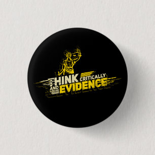 Forensic Science Think Critically Demand Evidence Button