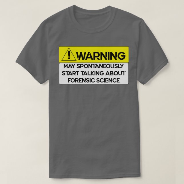 Forensic Scientist Investigator T-Shirt (Design Front)