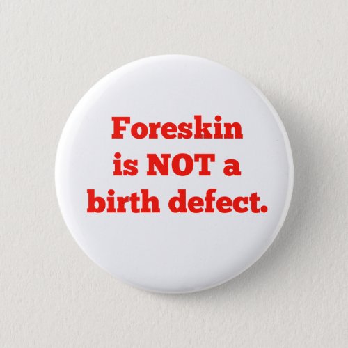 Foreskin Is Not A Birth Defect _ Red Button