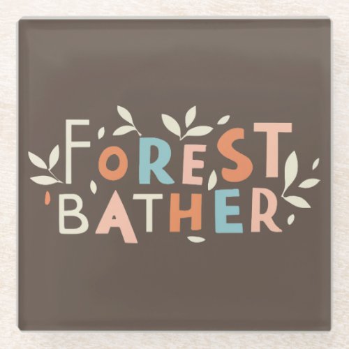 Forest Bather Custom Text Glass Coaster