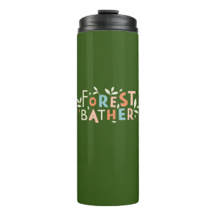 Forest Bather Custom Text Thermal Tumbler