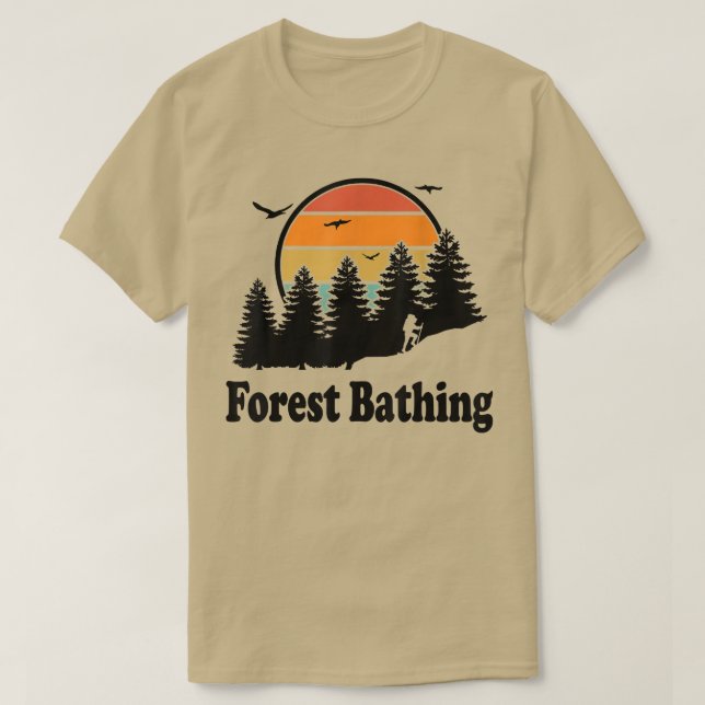 Forest Bathing Nature Lovers Shinrin-yoku Forest B T-Shirt (Design Front)