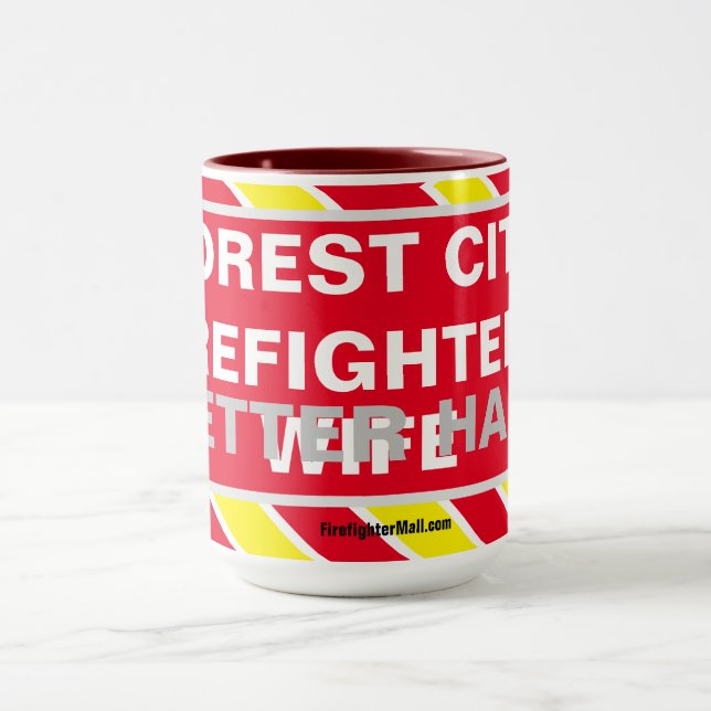 FOREST CITY FIREFIGHTER'S BETTER HALF WIFE MUG (Center)