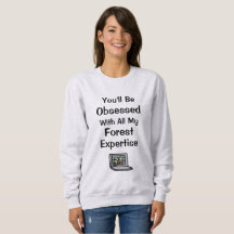 Forest Expertise Sweatshirt