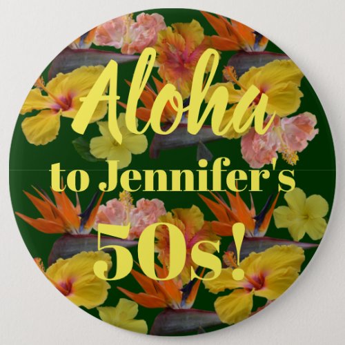Forest Green Aloha to 50 Birthday Button Custom