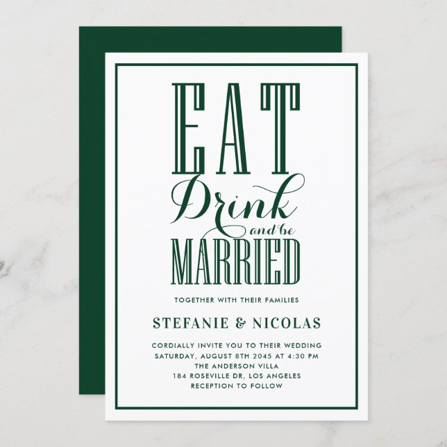 Forest Green Eat, Drink and be Married Wedding Invitation (Front/Back)
