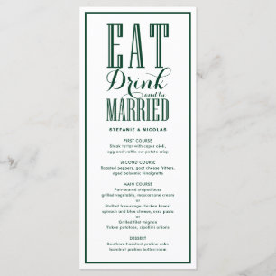 Forest Green Eat, Drink and Be Married Wedding Menu