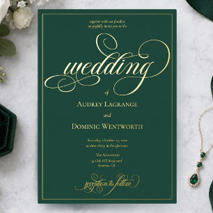 Forest Green Gold Wedding Script Calligraphy Foil Invitation