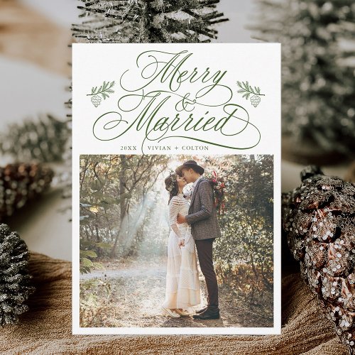 Forest Green Merry  Married First Christmas Photo Holiday Card