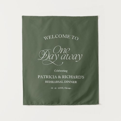 Forest Green Modern Rehearsal Dinner Welcome Sign Tapestry