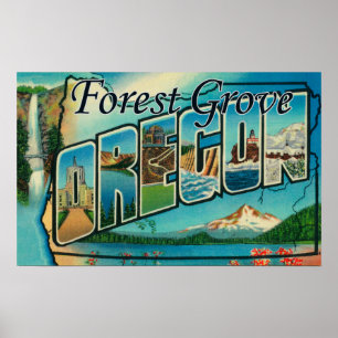 Forest Grove, Oregon - Large Letter Scenes Poster