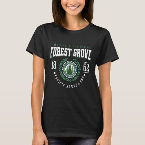 Forest Grove Oregon State Pine Tree OR Souvenir Re T_Shirt