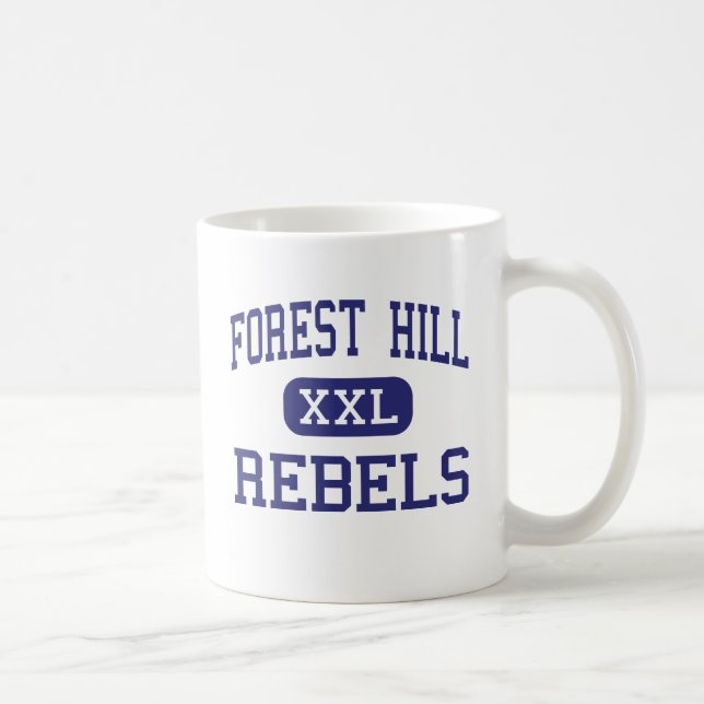Forest Hill - Rebels - High - Jackson Mississippi Coffee Mug (Right)