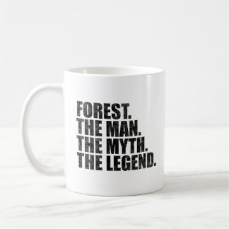 Forest name, Forest The Man The Myth The Legend Coffee Mug