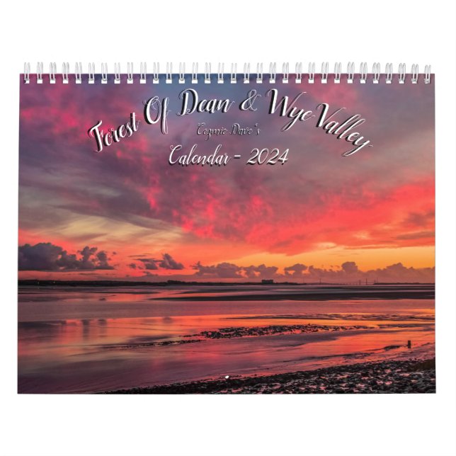 Forest Of Dean & Wye Valley Calendar - 2024 (Cover)