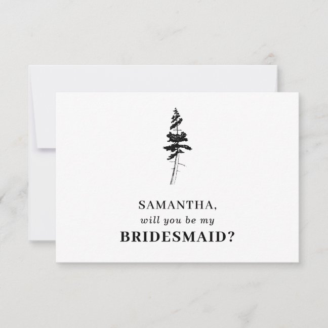 Forest Pine tree Indie Will you be my bridesmaid Invitation