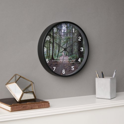 Forest Trail John Muir Quote Clock