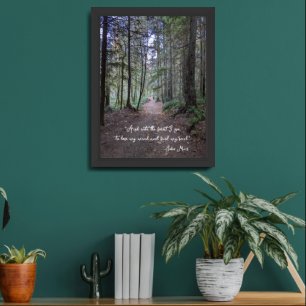 Forest Trail John Muir Quote Framed Art