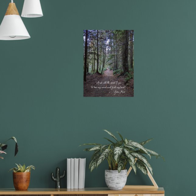 Forest Trail John Muir Quote Poster (Living Room 1)