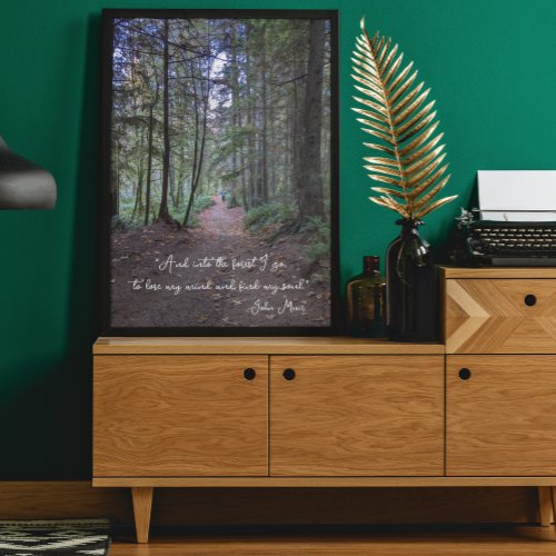 Forest Trail John Muir Quote Poster