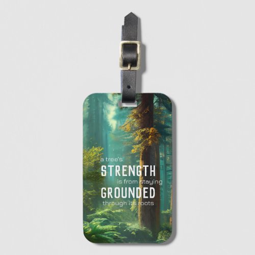 Forest Tree Strength Grounded Nature Meditation Luggage Tag