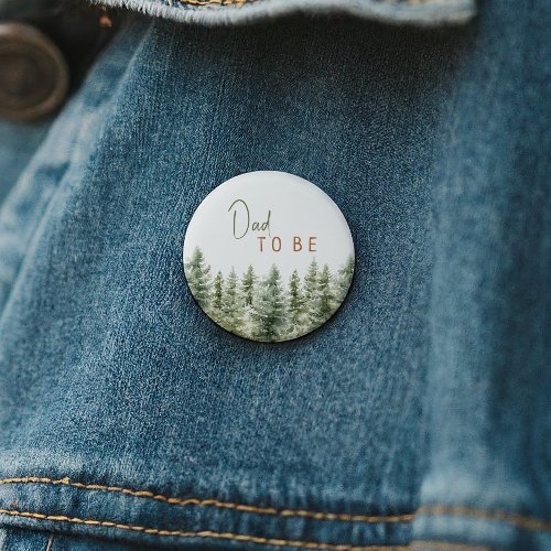 Forest Woodland Animals Dad To Be Button