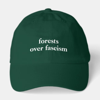 forests over fascism hat