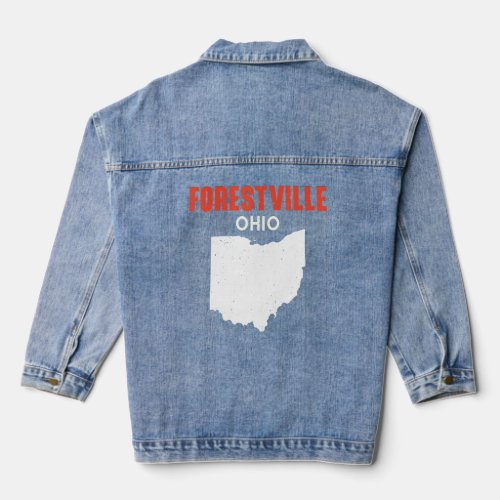 Forestville Ohio USA State America Travel Ohioan  Denim Jacket