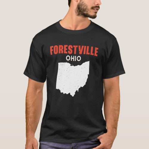 Forestville Ohio USA State America Travel Ohioan T_Shirt