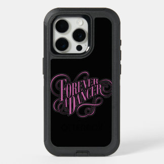 Forever A Dancer iPhone 15 Pro Case
