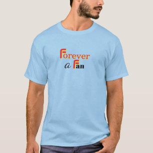 Forever A Fan Mens Light Blue T-Shirt