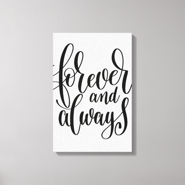 Forever & Always Canvas Print (Front)