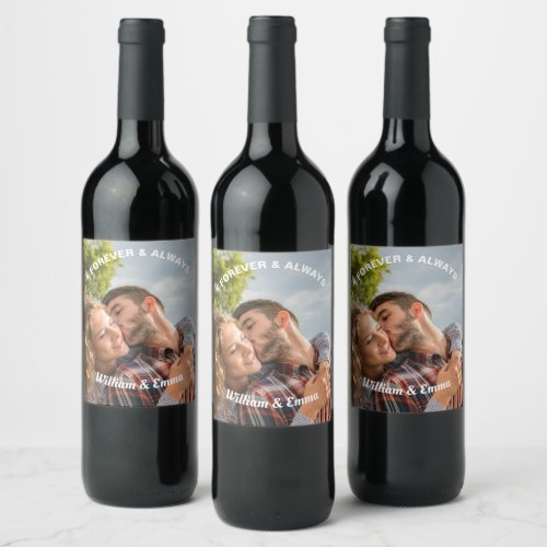Forever  Always Couple Custom Photo and Name  Wine Label