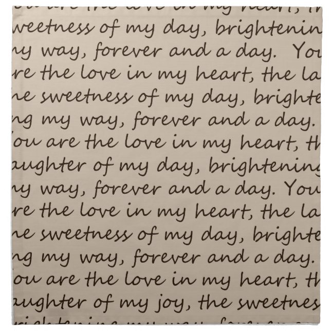 Forever and A Day Poem Cloth Napkin (Front)