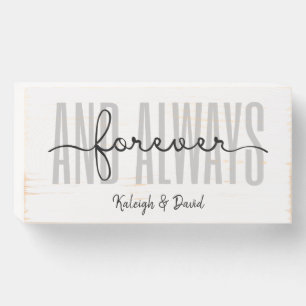 Forever and Always Custom Wedding Wooden Box Sign