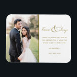 Forever and Always Gold Wedding Photo Thank You Magnet<br><div class="desc">Gold script "Forever and always" design wedding thank you magnets featuring your favorite wedding photo. Show your family and friends your appreciation for being a part of your wedding celebration with a customized photo thank you magnet,  it will be a memorable keepsake for years to come.</div>