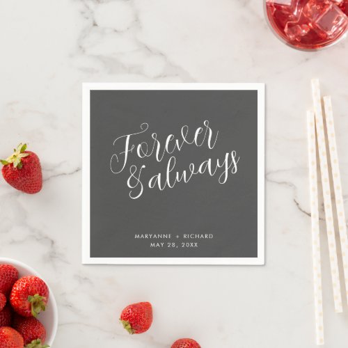 Forever and Always Script Gray Wedding Napkins