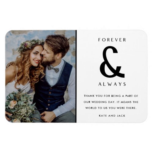 Forever and Always Wedding Photo Thank You Magnet