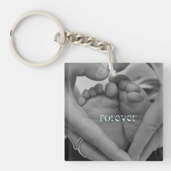 Forever Baby Feet In Our Hearts Keychain by pamelajayne at Zazzle
