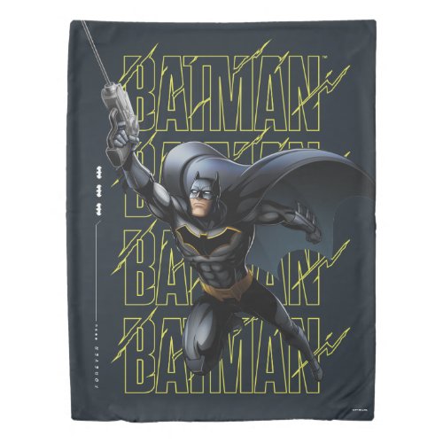 Forever Batman Grappling Hook Duvet Cover