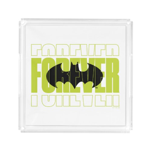 Forever Batman Typography Symbol Graphic Acrylic Tray