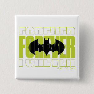 Forever Batman Typography Symbol Graphic Button