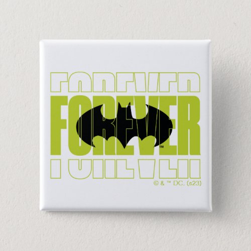 Forever Batman Typography Symbol Graphic Button